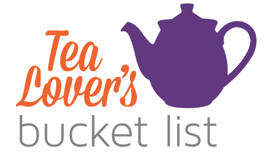 Tea Lover's Bucket List