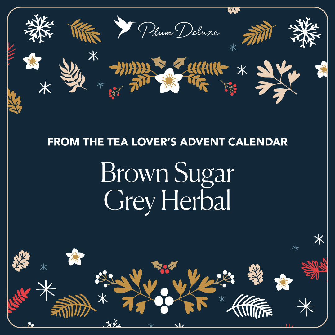 Brown Sugar Grey Herbal Tea