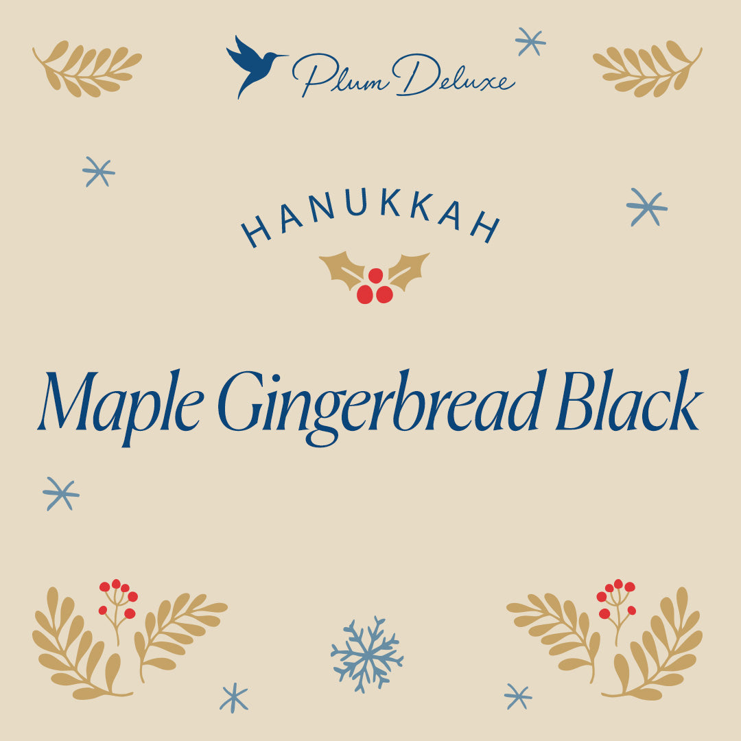 Hanukkah 2025: Maple Gingerbread Black Tea