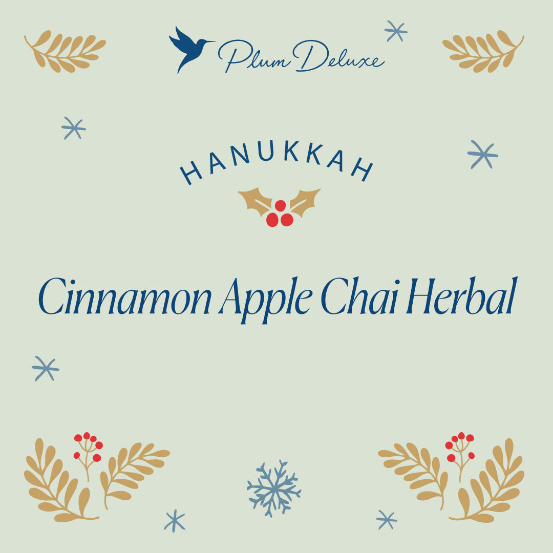 Hanukkah 2025: Cinnamon Apple Herbal Chai