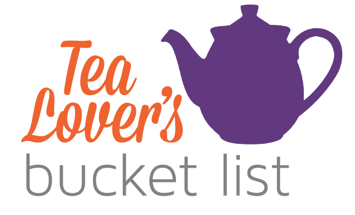 Tea Lover's Bucket List