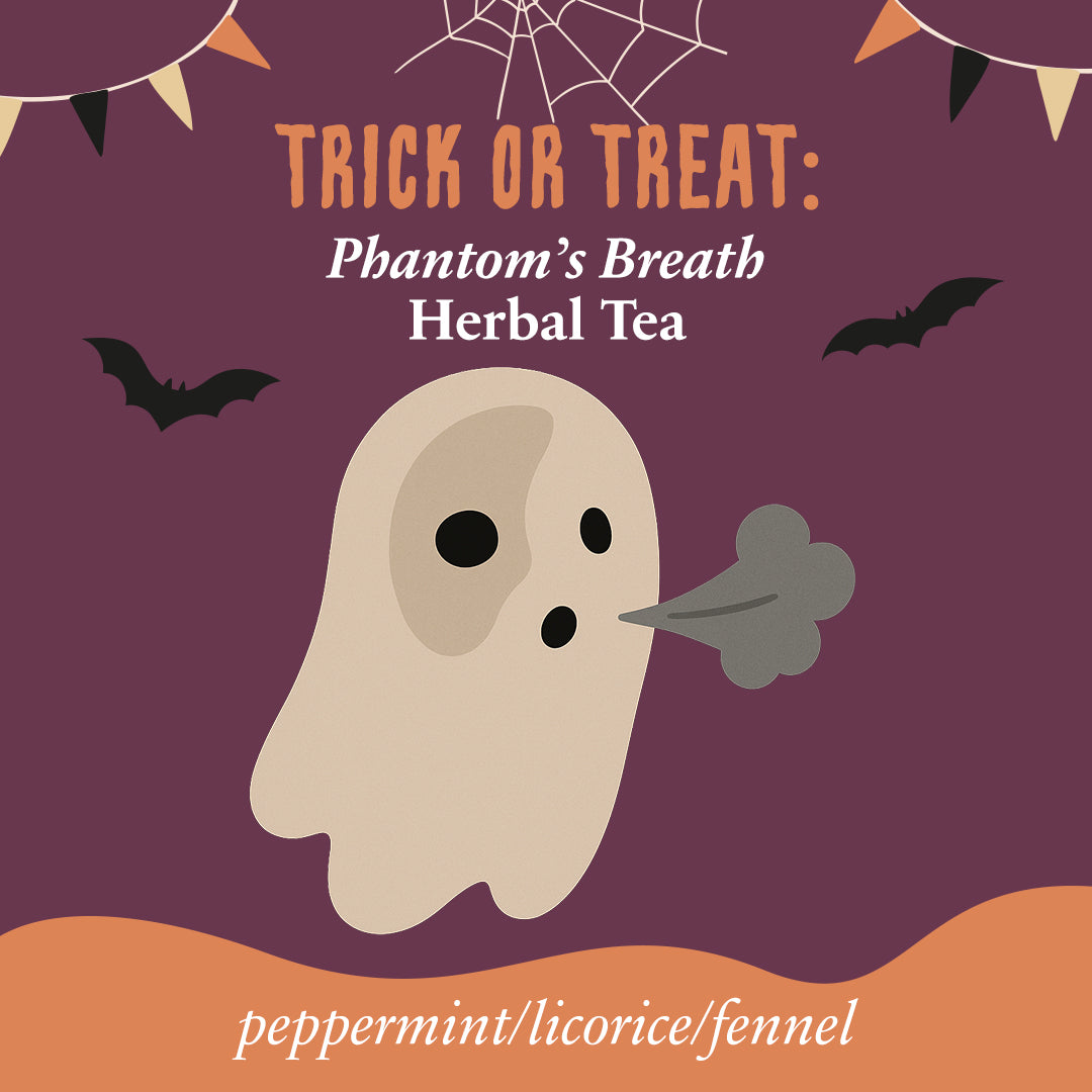 Phantom’s Breath Herbal Tea  (Licorice / Peppermint)