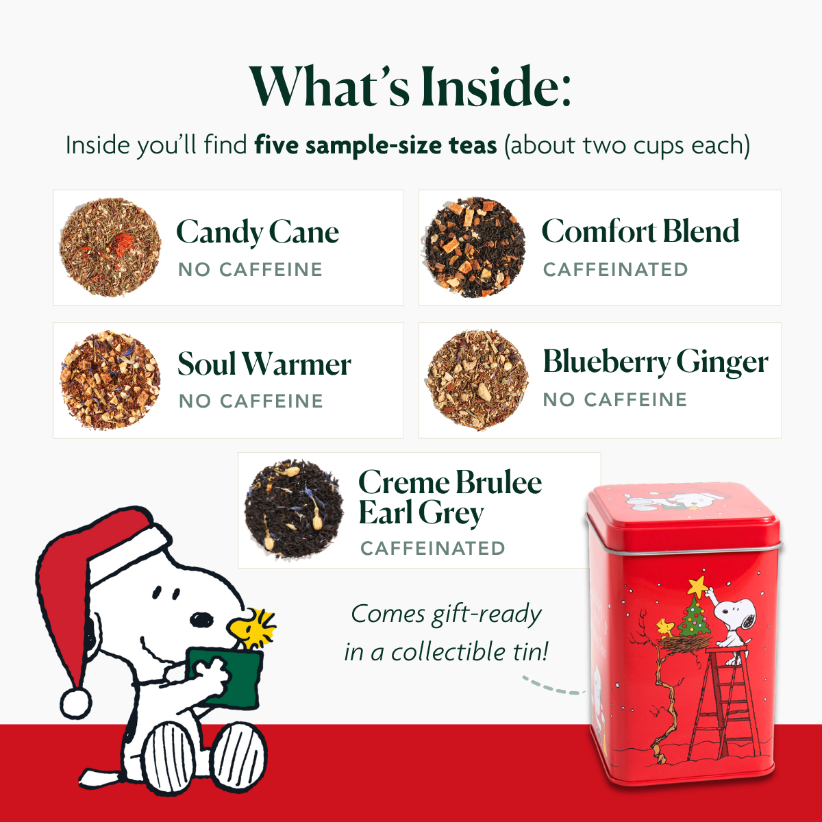 Snoopy’s Fine Holiday Teas Gift Tin (Tin + 5 Sample Flavors)
